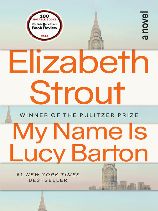 Title details for My Name Is Lucy Barton by Elizabeth Strout - Available